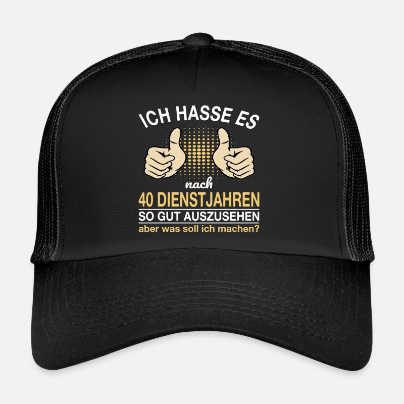 40 Jähriges Dienstjubiläum Lustiger Spruch - Trucker Cap - Schwarz/Schwarz