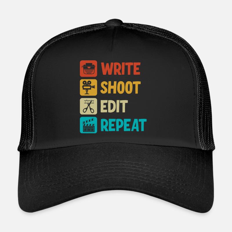 Écrire Shoot Edit Répéter Cinéaste Casquette trucker 