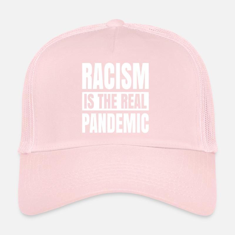 Rassismus ist die echte Pandemie Trucker Cap