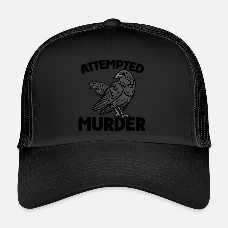 Tentative de meurtre de corbeaux drôle d’amoureux des oiseaux Casquette trucker 