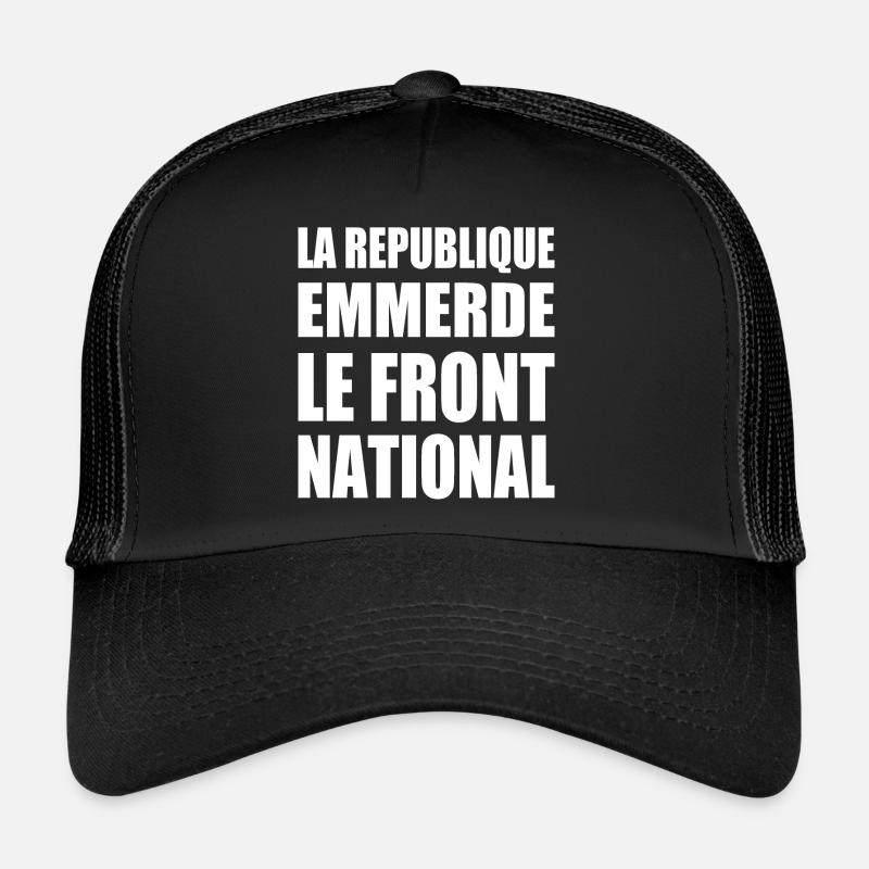 la republique emmerde le front national Casquette trucker 