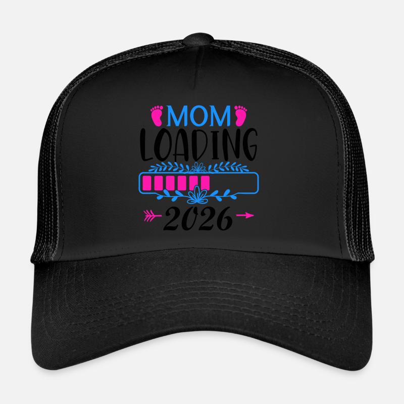 Mom Loading 2026 Expectation Loving New Beginning Trucker Cap