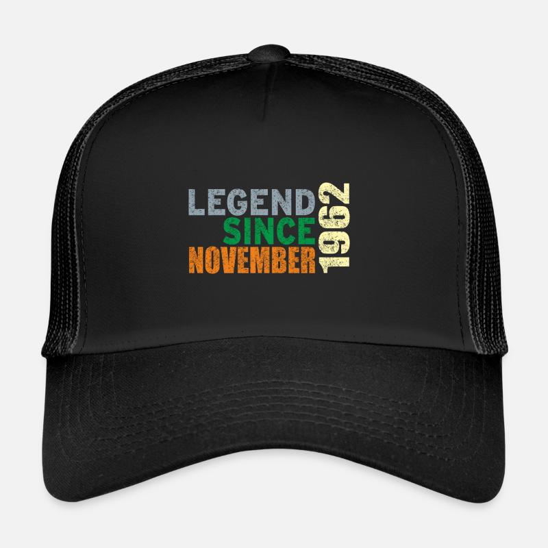 Geburtstag Legend since November 1962 Trucker Cap