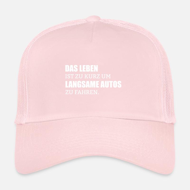 Leben Zu Kurz Langsame Autos KFZ Geschenk Trucker Cap