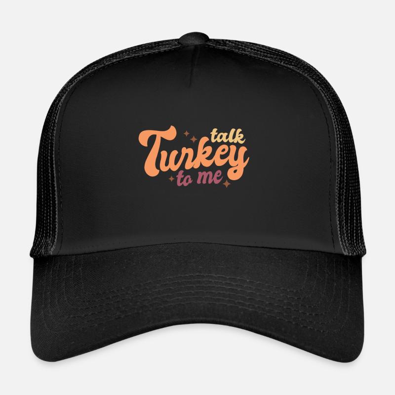 Thanksgiving parle-moi de dinde Casquette trucker 