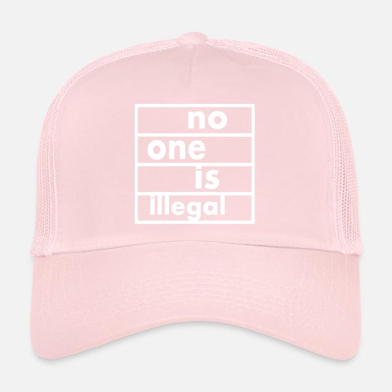 No one is illegal Casquette trucker 