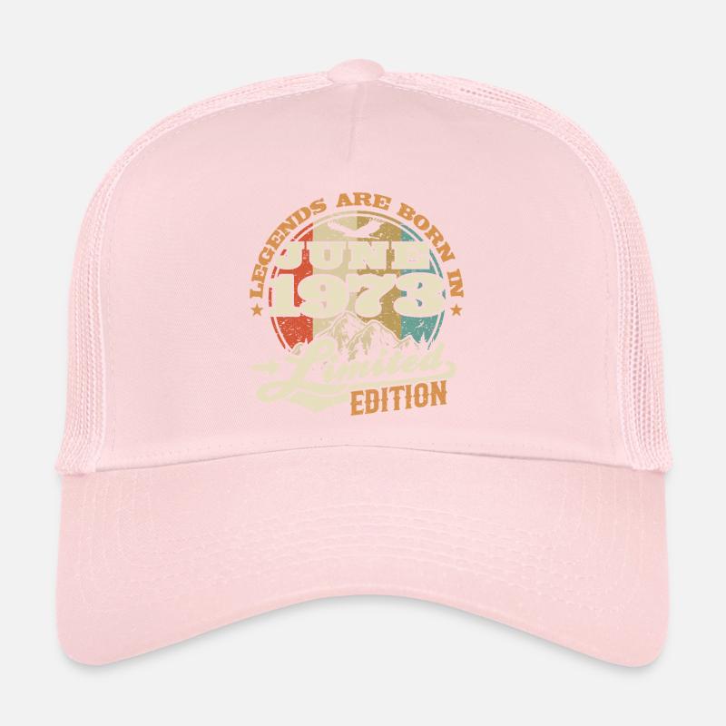 Born in Juni 1973 - 50 years old Trucker Cap