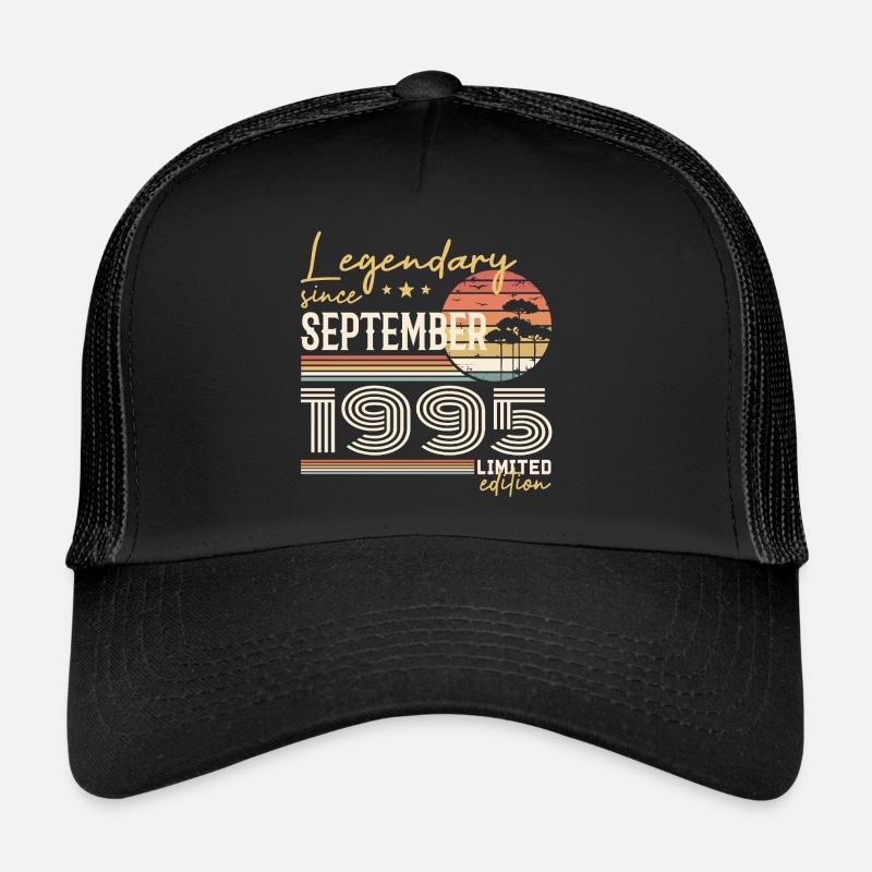 September 1995 Born in September 1995 September 1995 Trucker Cap