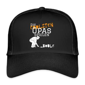 Die coolsten Opas spielen Boule - Kugelspiel - Trucker Cap - Schwarz/Schwarz - Vorne