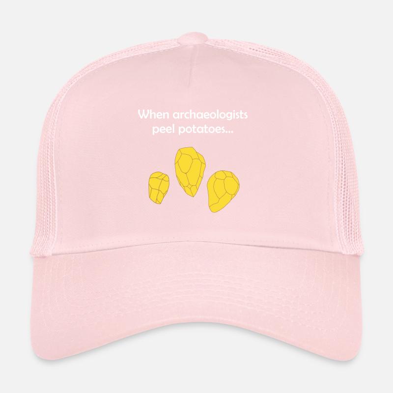 When archaeologists peel potatoes... Trucker Cap