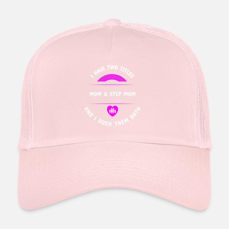 Mother Stepmother Gift Patchwork Family Trucker Cap