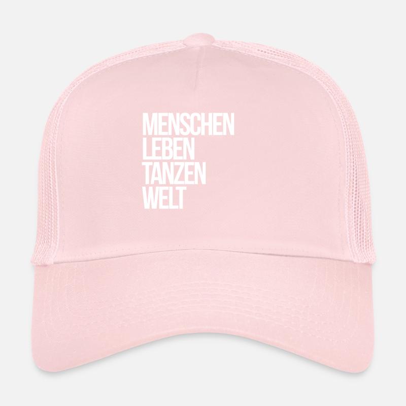 People life dancing world white Trucker Cap