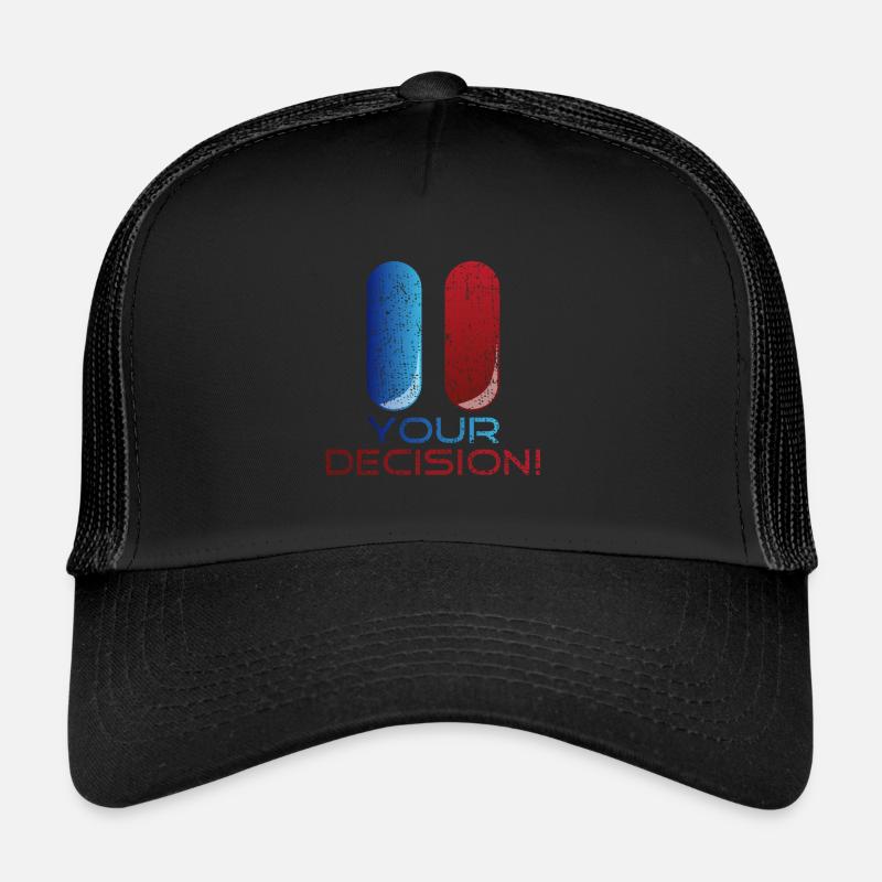 Your Decision Gift Trucker Cap