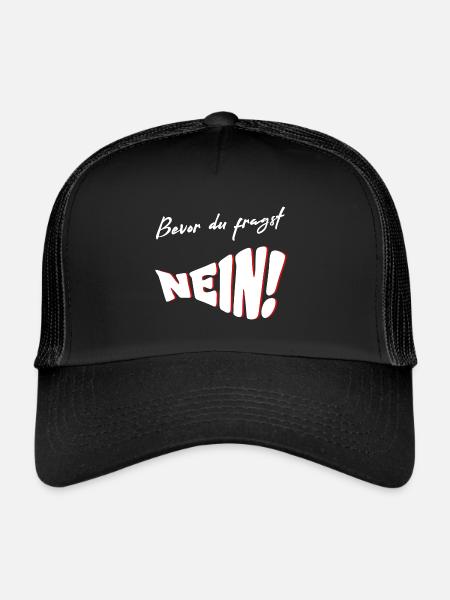 Before you ask NO - Trucker Cap - black/black - Front