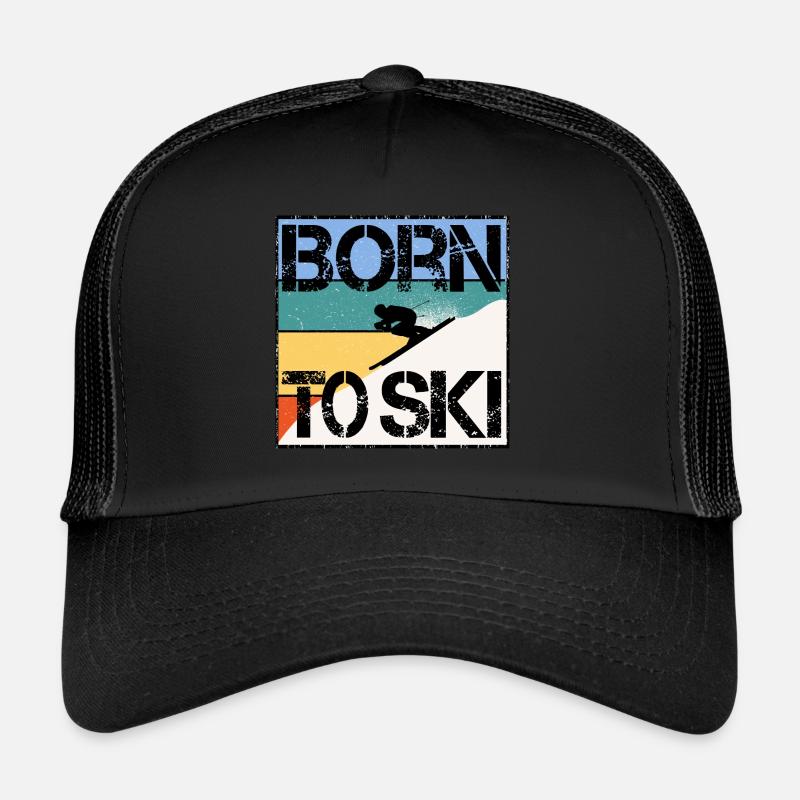 Born to ski gift Trucker Cap