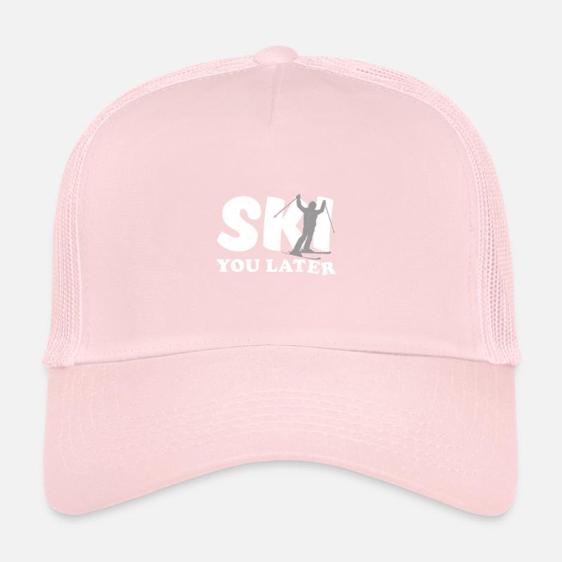 Ski you later Trucker Cap