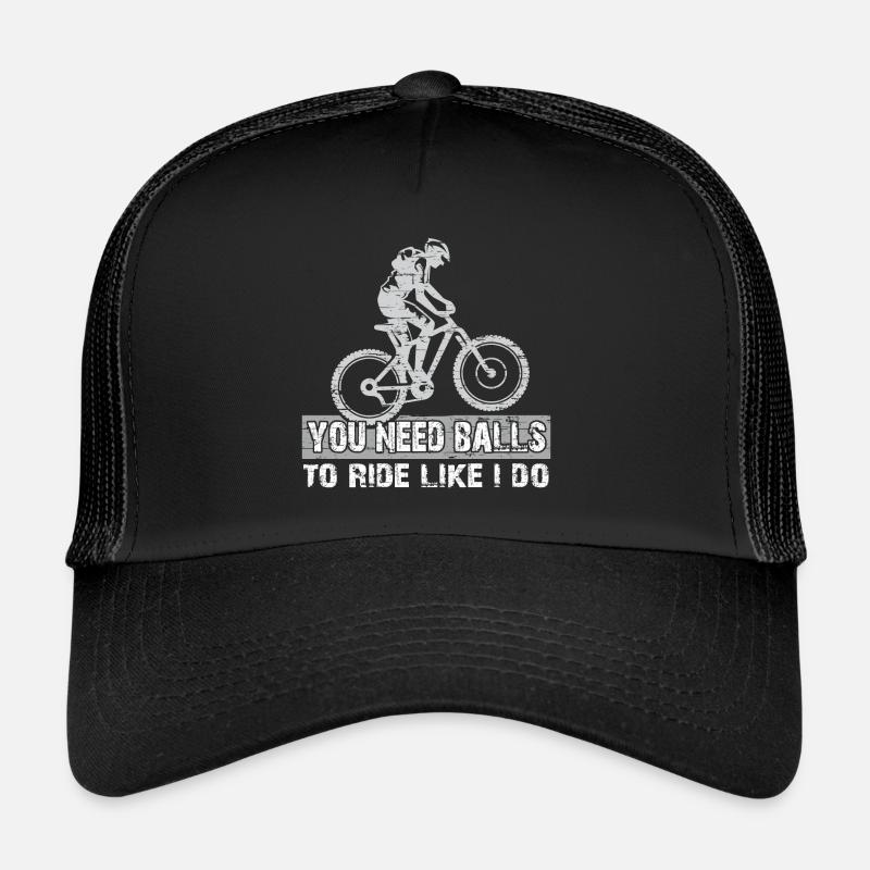 Il faut du courage pour faire du VTT comme moi Casquette trucker 