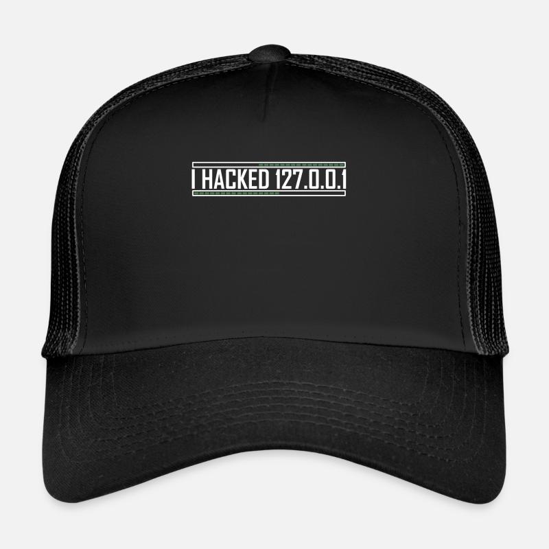 I hacked 127.0.0.1 Lustiges Web Entwickler Nerd Trucker Cap