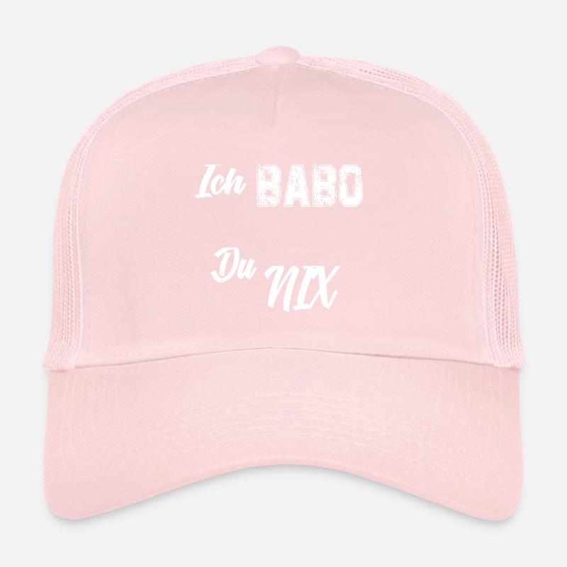 Ich Babo du nix Trucker Cap