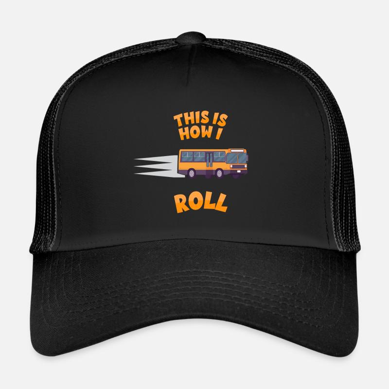 Busfahrer Schulbus - How I roll - Trucker Cap - Schwarz/Schwarz