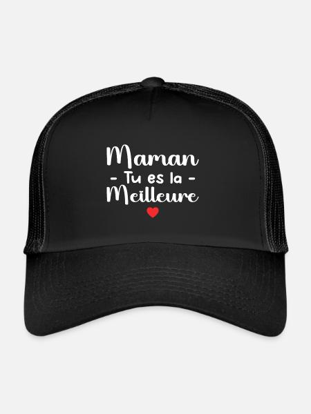Maman Tu Es La Meilleure - Casquette trucker  - noir/noir - Devant