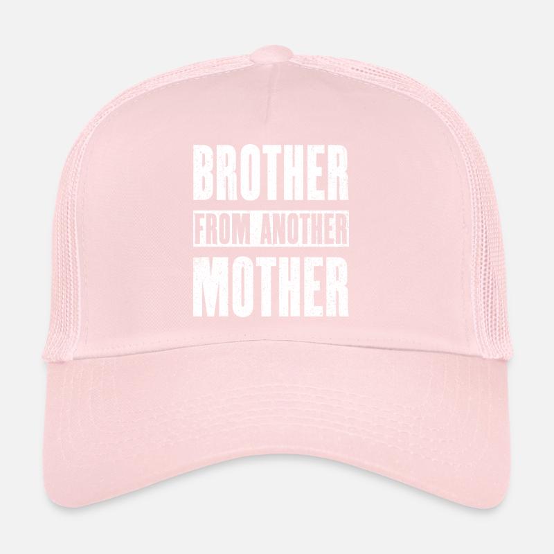 Brother From Another Mother Trucker Cap