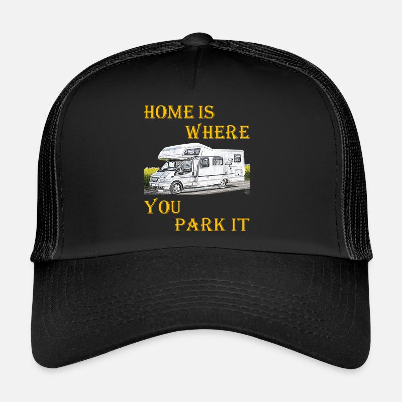 Home is where you park it 2 - Trucker Cap - Schwarz/Schwarz