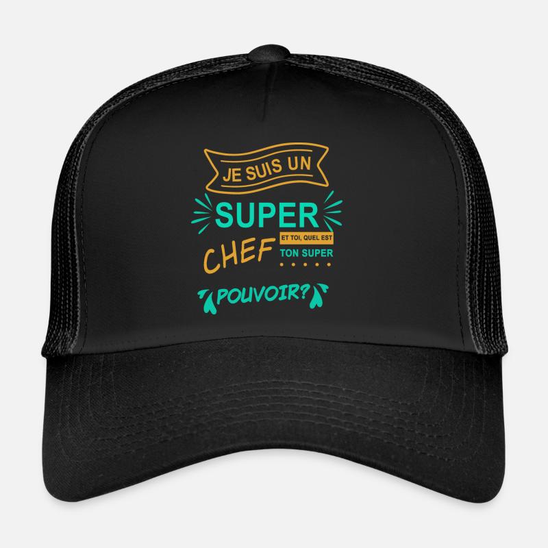 je suis un super chef Casquette trucker 