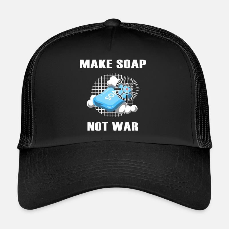 soap soap carver make soap not war Trucker Cap