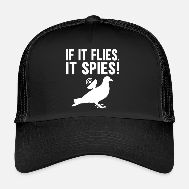 Quand il vole, il espionne Casquette trucker 