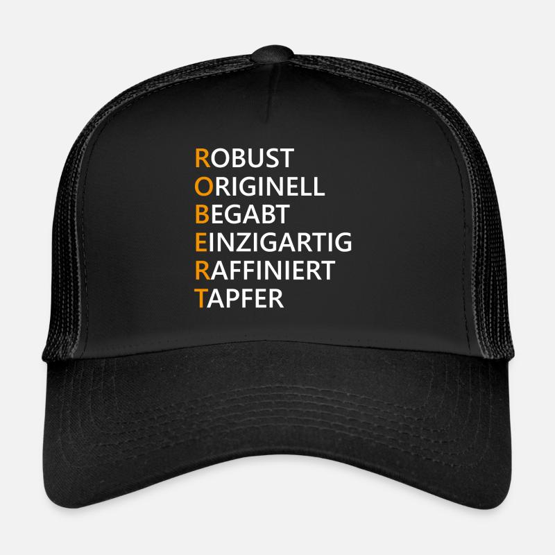 Robert Name Geschenk - Trucker Cap - Schwarz/Schwarz