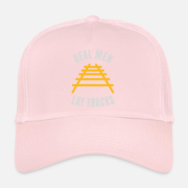 Real men lay tracks rails Trucker Cap