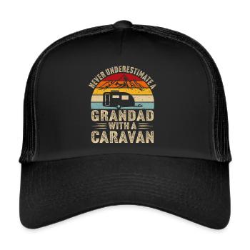 Never underestimate a grandad with a caravan - Trucker Cap - black/black - Front