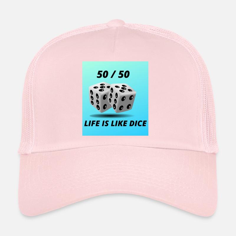 life is like dice Casquette trucker 