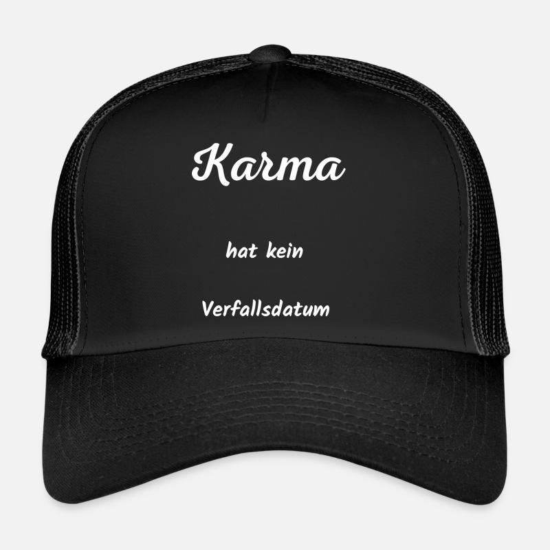Karma Verfallsdatum - Trucker Cap - Schwarz/Schwarz