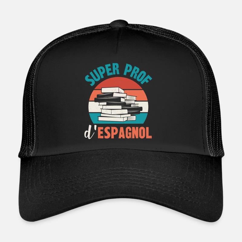 super prof d'espagnol Casquette trucker 