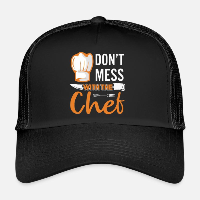 Chef Chef Chef Cuisine Drôle de dicton Casquette trucker 