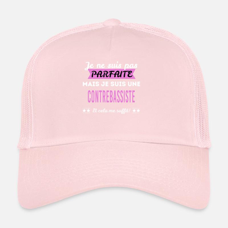 Je ne suis pas parfaite contrebassiste Casquette trucker 