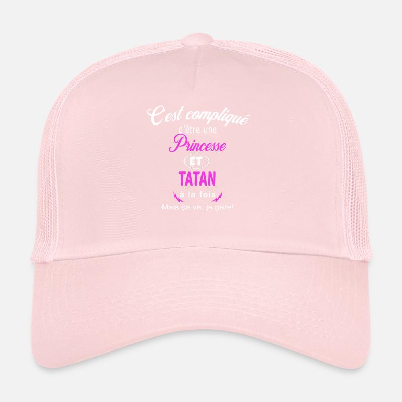 c'est compliqué princesse et tatan Casquette trucker 