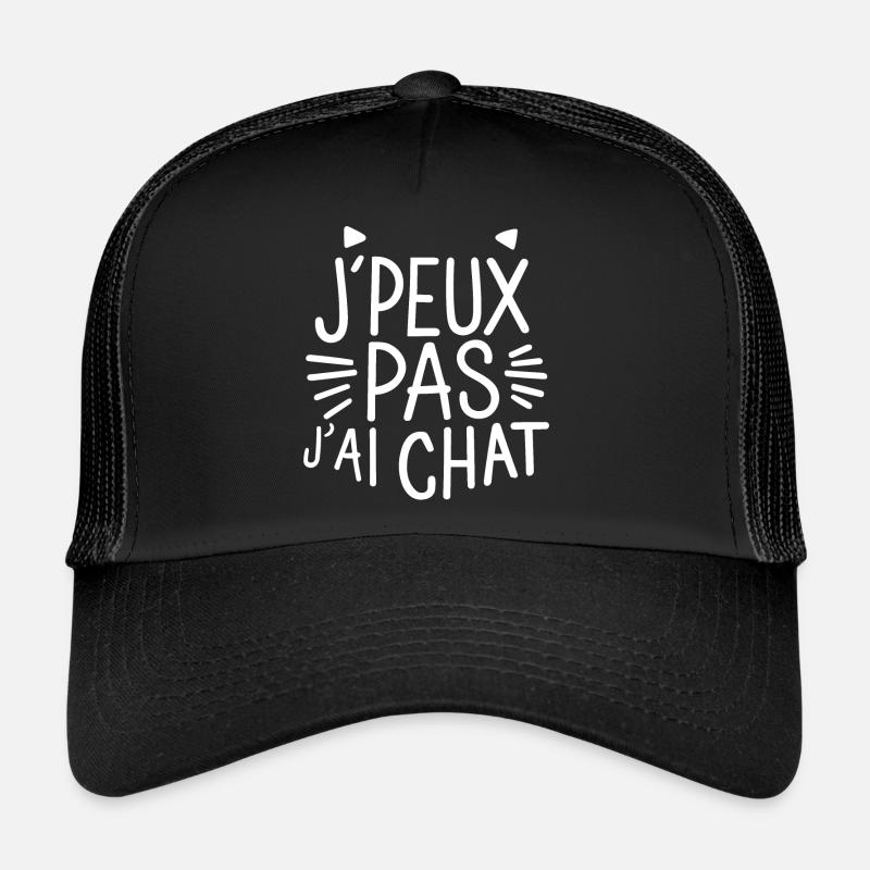 J'peux pas j'ai chat Casquette trucker 