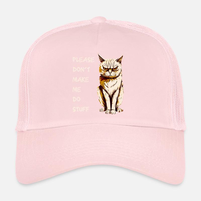 PLEASE DON'T MAKE ME DO STUFF, ADOLESCENT CAT Trucker Cap