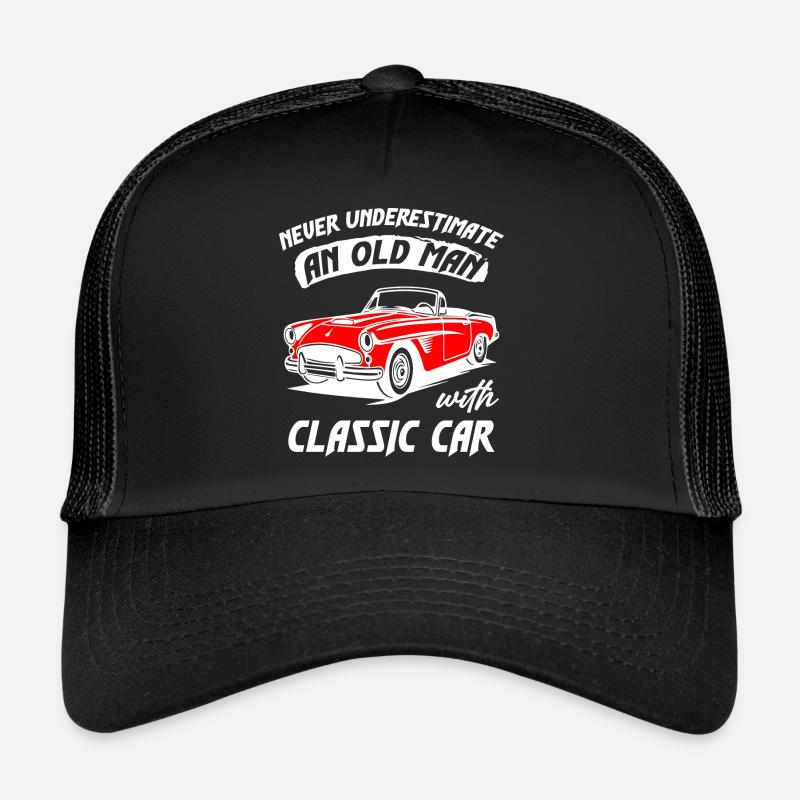 Never Underestimate An Old Man With Classic Car Trucker Cap