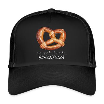 Ois Guade Breznsoiza Bayrisch Dialekt Brezen Breze - Trucker Cap - Schwarz/Schwarz - Vorne