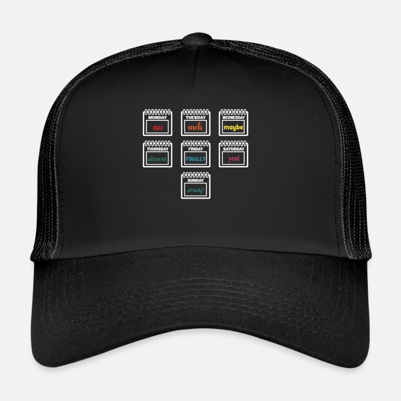Wochenplan Spaßig: Montag bis Sonntag Humorvoll - Trucker Cap - Schwarz/Schwarz