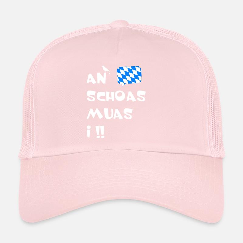 An Schoas muas i Trucker Cap