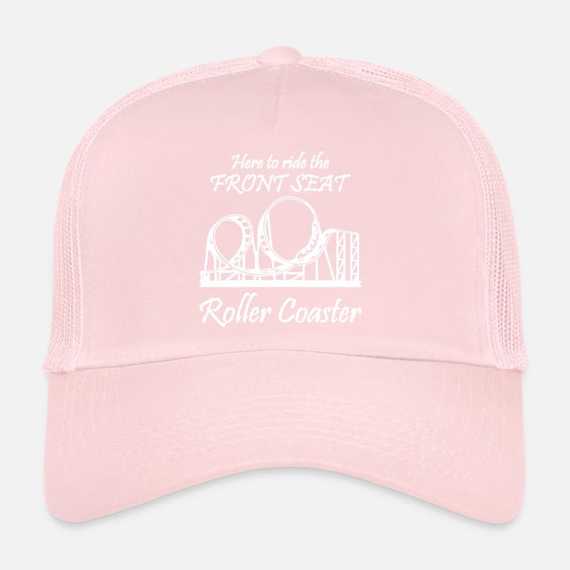 Here To Ride The Front Roller Coaster Trucker Cap
