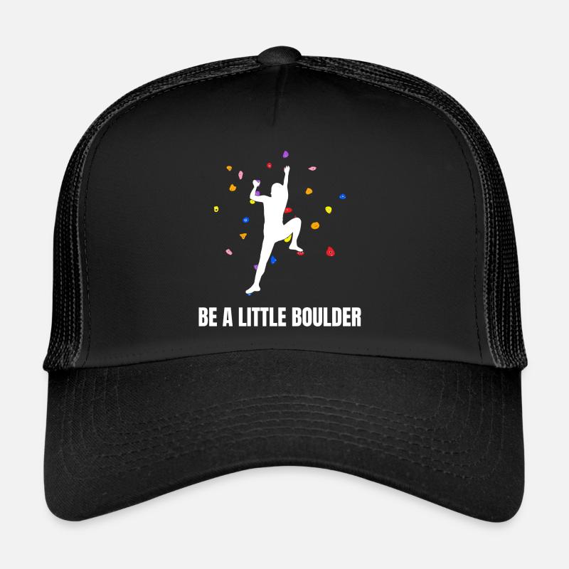 Soyez un peu Boulder Escalade de bloc Casquette trucker 