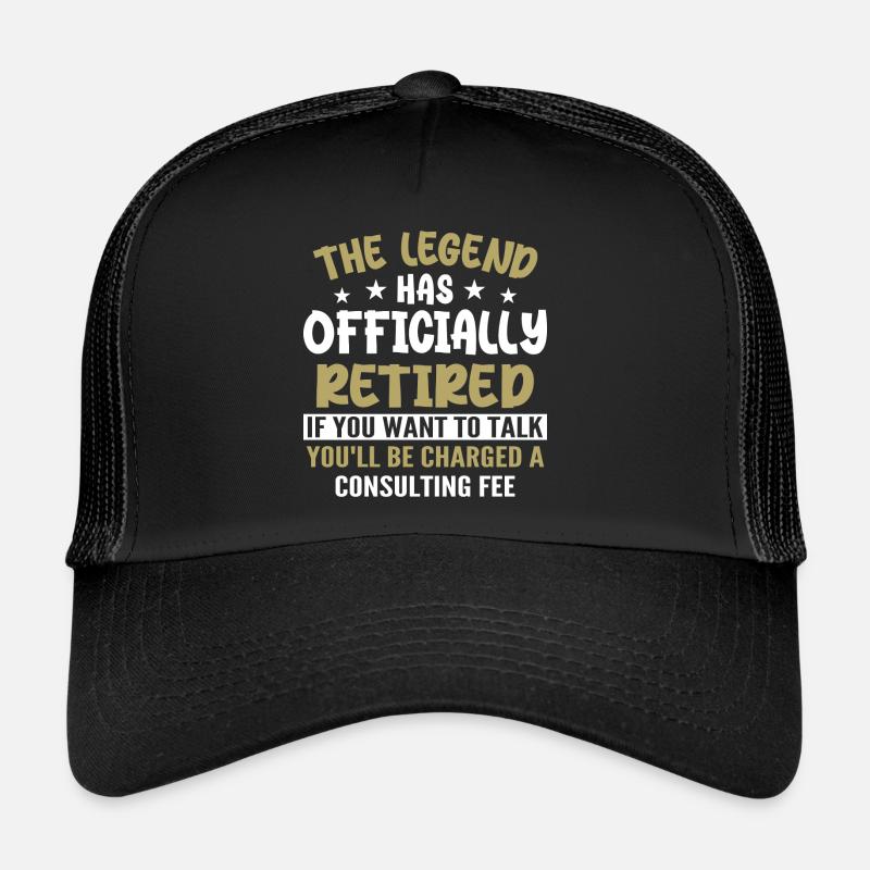The Legend Has Officially Retired Casquette trucker 