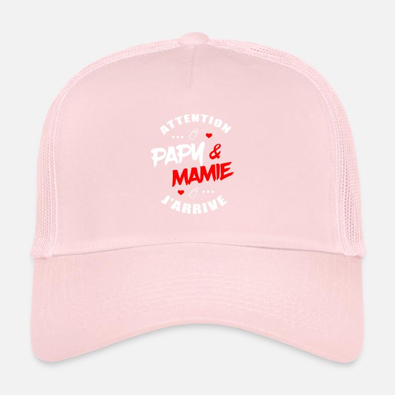 ATTENTION PAPY ET MAMIE J'ARRIVE Casquette trucker 