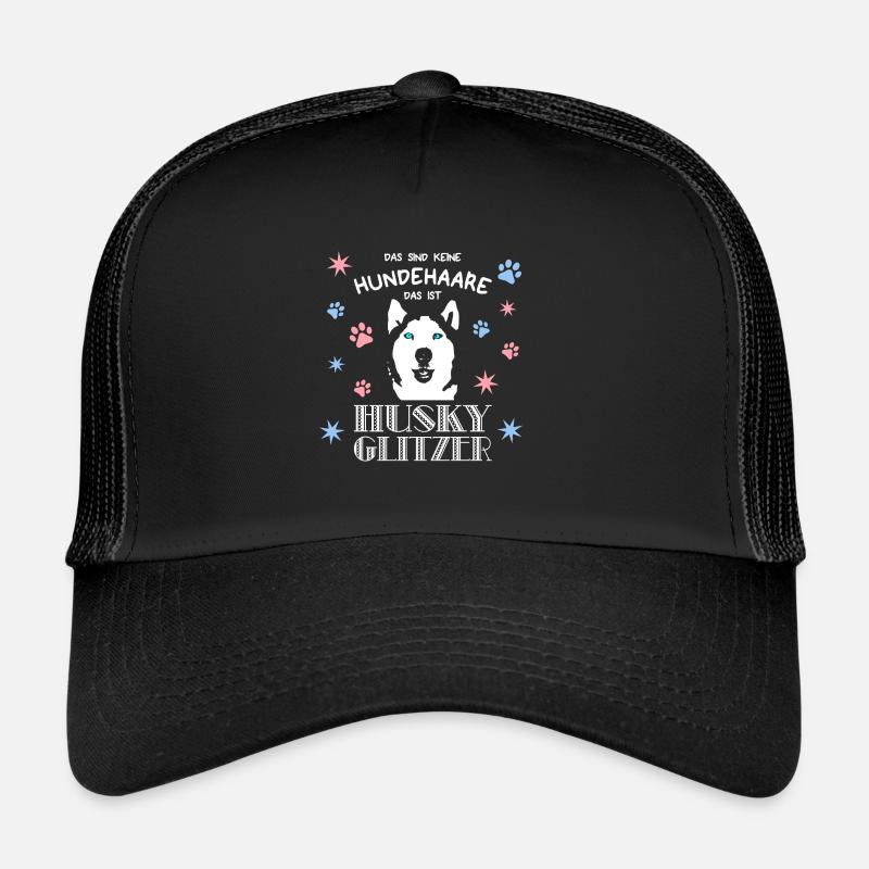 Das sind keine Hundehaare, das ist Husky Glitzer - Trucker Cap - Schwarz/Schwarz